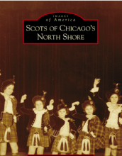 "Scots of Chicago's North Shore" - Book for Sale